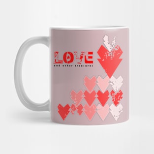 Love and other treasures Mug